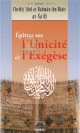 Epitres sur l'unicité et l'exégèse Epitres sur l'unicité et l'exégèse