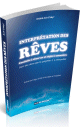  Interprétation des rêves - Conduite à observer et règles à connaître