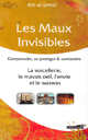 Les maux invisibles Les maux invisibles