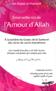 Emerveille-toi de l'amour d'Allâh Emerveille-toi de l'amour d'Allâh