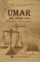 ‘Umar ibn ‘Abdul-’Azîz : Le cinquième Calife bien-guidé ‘Umar ibn ‘Abdul-’Azîz : Le cinquième Calife bien-guidé