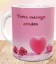 Mug coeur et roses - Tasse cadeau avec deux messages personnalises sur fond rose (impression photo de qualite)