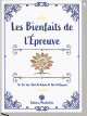 Les Bienfaits de L'Epreuve Les Bienfaits de L'Epreuve