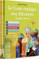 Pack Le Coran expliqué aux débutants - Juz 'amma (2 tomes) Pack Le Coran expliqué aux débutants - Juz 'amma (2 tomes)