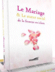 Le mariage et le statut social de la femme en Islam Le mariage et le statut social de la femme en Islam