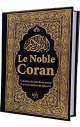 Le Noble Coran (Bilingue francais/arabe) - Traduction du sens de ses versets dapres les exegeses de reference - Noir dore