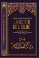 Commentaire sur l'épitre : La vertu de l'Islam - شرح رسالة فضل الإسلام Commentaire sur l'épitre : La vertu de l'Islam - شرح رسالة فضل الإسلام