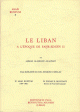 Le Liban a l'epoque de Fahr Ed-Din II