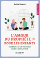 L’amour du Prophète pour les enfants