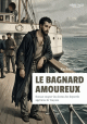 Le bagnard amoureux