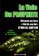 La Voie du Prophète La Voie du Prophete