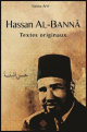 Hassan Al-Bannâ - Textes originaux Hassan Al-Banna - Textes originaux