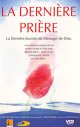 La dernière prière La dernière prière
