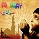 Chants religieux pour Enfants : Mawlay (arabe / français) Chants religieux pour Enfants : Mawlay (arabe / français)