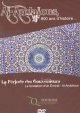 DVD Al-Andalous 800 ans d'histoire : La Période des Gouverneurs - La fondation d'un Emirat : Al-Andalous DVD Al-Andalous 800 ans d'histoire : La Période des Gouverneurs - La fondation d'un Emirat : Al-Andalous