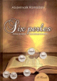 Les Six Perles Parmis les bases des partisans du Hadith Les Six Perles Parmis les bases des partisans du Hadith