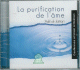 La purification de l'âme La purification de l'âme