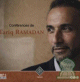 Conférences de Tariq Ramadan (CD 8 - Audio mp3) Conférences de Tariq Ramadan (CD 8 - Audio mp3)