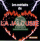 Les méfaits de la jalousie Les méfaits de la jalousie