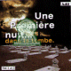 Une première nuit... dans la tombe (2 CD) Une première nuit... dans la tombe (2 CD)