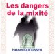Les dangers de la mixité [CD 101]