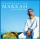 Zain Bhikha - Les montagnes de la Makkah - Mountains of Makkah Zain Bhikha - Les montagnes de la Makkah - Mountains of Makkah