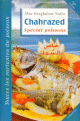 Chahrazed " Special recette de poissons"