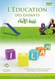 L'éducation des enfants L'éducation des enfants