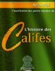 L'histoire des Califes L'histoire des Califes