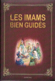 Les imams bien guidés Les imams bien guidés