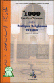Les 1000 Questions/réponses sur les pratiques religieuses en Islam Les 1000 Questions/réponses sur les pratiques religieuses en Islam