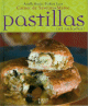 Pastillas et salades Pastillas et salades