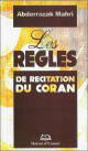 Les règles de récitation du Coran Les regles de recitation du Coran