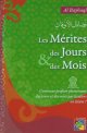 Les mérites des jours et des mois Les mérites des jours et des mois