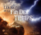 Les signes de la fin des temps Les signes de la fin des temps